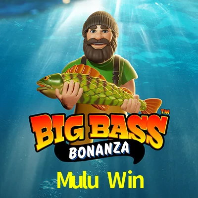 Mulu Win — Big Bass Bonanza fishing slot | Play on Android APK & iPhone for real money | Pragmatic Play