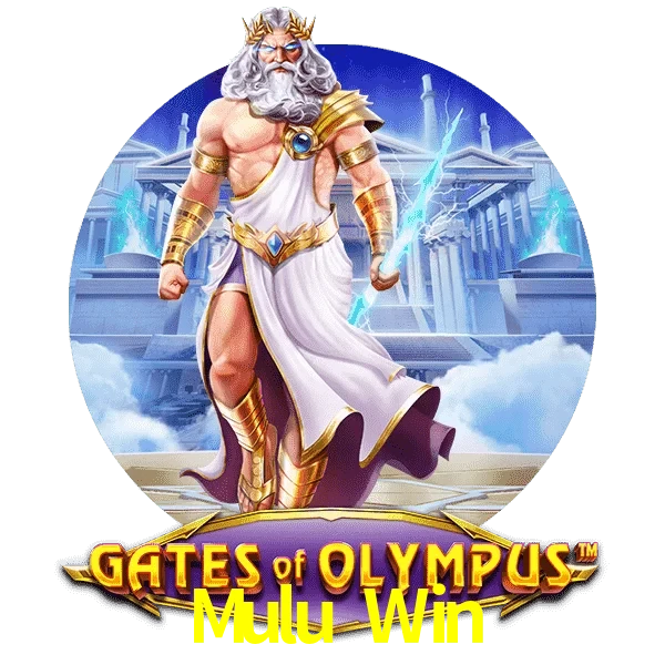 Mulu Win Gates of O.
