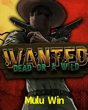 Mulu Win — Wanted Dead or a Wild slot | Play on Android APK & iPhone for real money | Hacksaw Gaming